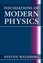 Foundations of Modern Physics Foundations of Modern Physics
