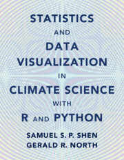 Statistics and Data Visualization in Climate Science with R and Python Statistics and Data Visualization in Climate Science with R and Python
