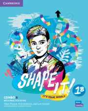 Shape It! Level 1 Combo B Student's Book and Workbook with Practice Extra