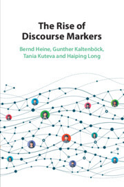 The Rise of Discourse Markers The Rise of Discourse Markers
