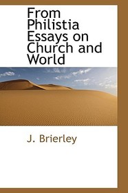 From Philistia Essays on Church and World