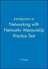 Introduction to Networking with Network+ MeasureUp  Practice Test