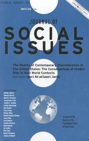 The Reality of Contemporary Discrimination in the United States – The Consequences of Hidden Bias in Real World Contexts: The Consequences of Hidden Bias in Real World Contexts