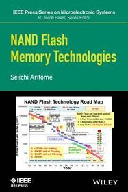 NAND Flash Memory Technologies NAND Flash Memory Technologies