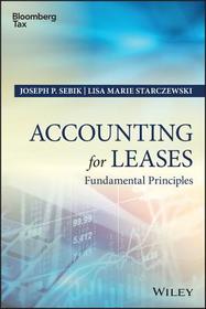 Accounting for Leases: Fundamental Principles