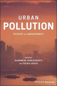 Urban Pollution ? Science and Management: Science and Management