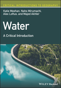 Water – A Critical Introduction: A Critical Introduction