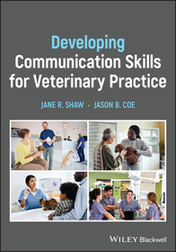 Developing Communication Skills for Veterinary Practice Developing Communication Skills for Veterinary Practice