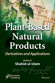 Plant–Based Natural Products: Derivatives and Applications