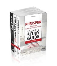 PHR and SPHR ? Professional in Human Resources Complete Certification Kit ? 2018 Exams: 2018 Exams