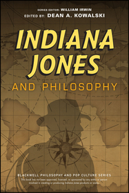 Indiana Jones and Philosophy ? Why Did it Have to be Socrates?: Why Did it Have to be Socrates?