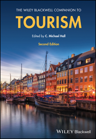 The Wiley Blackwell Companion to Tourism The Wiley Blackwell Companion to Tourism