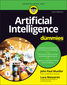 Artificial Intelligence For Dummies 2e