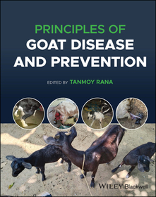 Principles of Goat Disease and Prevention Principles of Goat Disease and Prevention