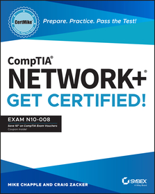 CompTIA Network+ CertMike – Prepare. Practice. Pass the Test! Get Certified! Exam N10–008: Exam N10-008