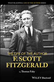 The Life of the Author – Scott F. Fitzgerald
