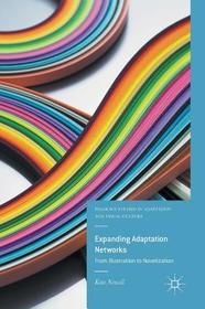 Expanding Adaptation Networks: From Illustration to Novelization