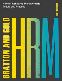 Human Resource Management, 6th edition: Theory and Practice