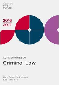 Core Statutes on Criminal Law 2016-17