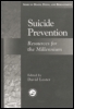Suicide Prevention: Resources for the Millennium Suicide Prevention: Resources for the Millennium