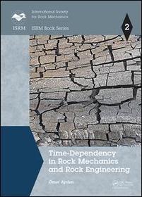 Time-Dependency in Rock Mechanics and Rock Engineering Time-Dependency in Rock Mechanics and Rock Engineering