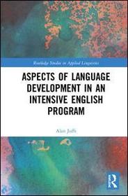 Aspects of Language Development in an Intensive English Program