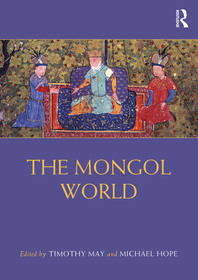 The Mongol World The Mongol World