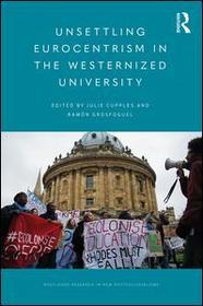 Unsettling Eurocentrism in the Westernized University