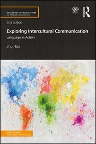 Exploring Intercultural Communication: Language in Action