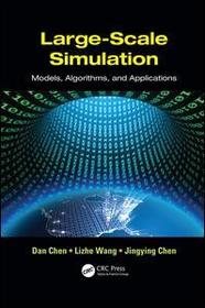 Large-Scale Simulation: Models, Algorithms, and Applications
