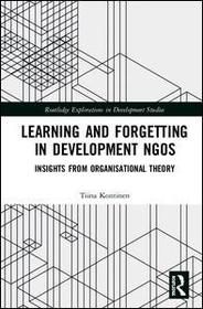Learning and Forgetting in Development NGOs: Insights from Organisational Theory