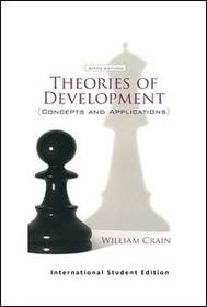 Theories of Development: Concepts and Applications (International Student Edition)