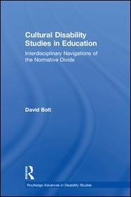 Cultural Disability Studies in Education: Interdisciplinary Navigations of the Normative Divide