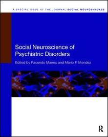 Social Neuroscience of Psychiatric Disorders