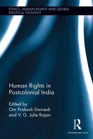 Human Rights in Postcolonial India Human Rights in Postcolonial India