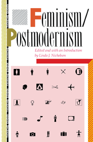 Feminism/Postmodernism Feminism/Postmodernism