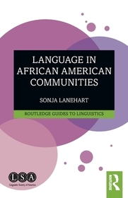 Language in African American Communities Language in African American Communities