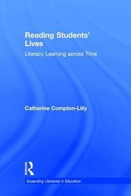 Reading Students' Lives: Literacy Learning across Time