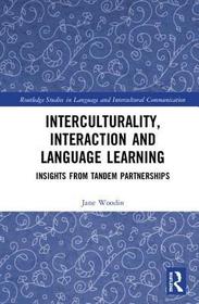 Interculturality, Interaction and Language Learning: Insights from Tandem Partnerships