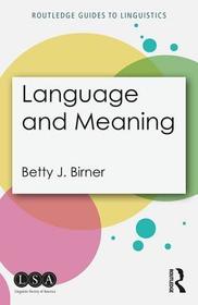Language and Meaning Language and Meaning