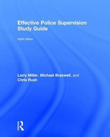 Effective Police Supervision Study Guide