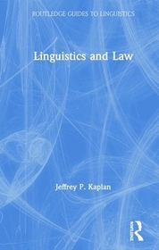 Linguistics and Law Linguistics and Law