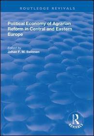 Political Economy of Agrarian Reform in Central and Eastern Europe
