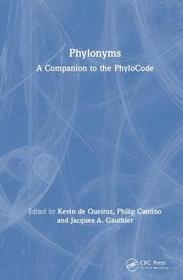 Phylonyms: A Companion to the PhyloCode