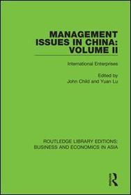 Management Issues in China: Volume 2: International Enterprises