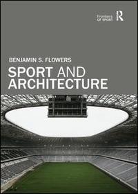 Sport and Architecture Sport and Architecture