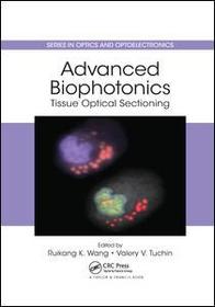 Advanced Biophotonics: Tissue Optical Sectioning