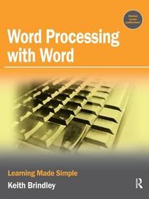 Word Processing with Word: Learning Made Simple