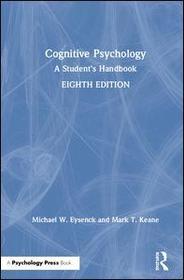 Cognitive Psychology: A Student's Handbook