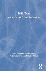 Dalit Text: Aesthetics and Politics Re-imagined